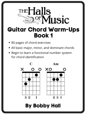 Guitar Chord Warm Ups Book 1 by Bobby Hall