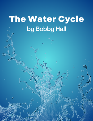 The Water Cycle - an original classical guitar composition by Bobby Hall